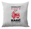 Vankúš Neznášám byť sexy, ale som hasič