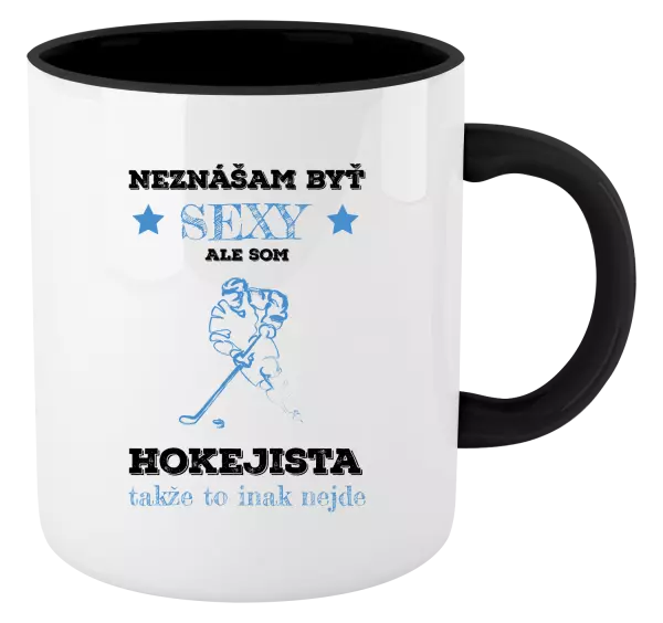 Hrnček  Neznášám byť sexy, ale som hokejista