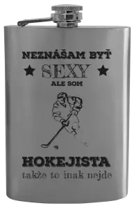 Ploskačka Neznášám byť sexy, ale som hokejista