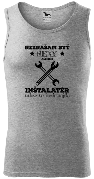 Pánske tielko Neznášam byť sexy, ale som inštalatér
