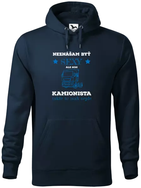 Pánska mikina Neznášam byť sexy, ale som kamionista
