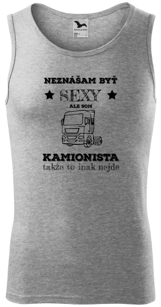 Pánske tielko Neznášam byť sexy, ale som kamionista