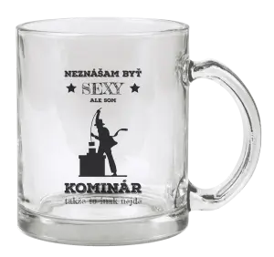Hrnček Neznášam byť sexy, ale som kominár