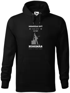 Pánska mikina Neznášam byť sexy, ale som kominár