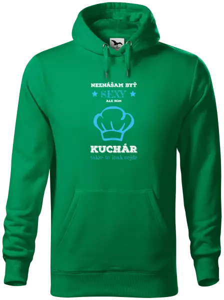 Pánska mikina Neznášam byť sexy, ale som kuchár