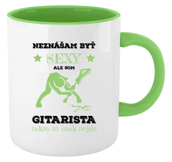 Hrnček  Neznášam byť sexy, ale som gitarista