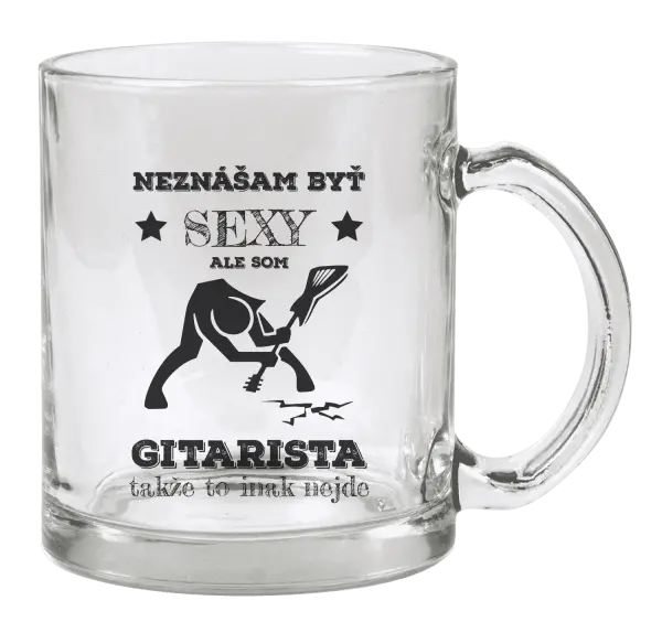 Hrnček Neznášam byť sexy, ale som gitarista