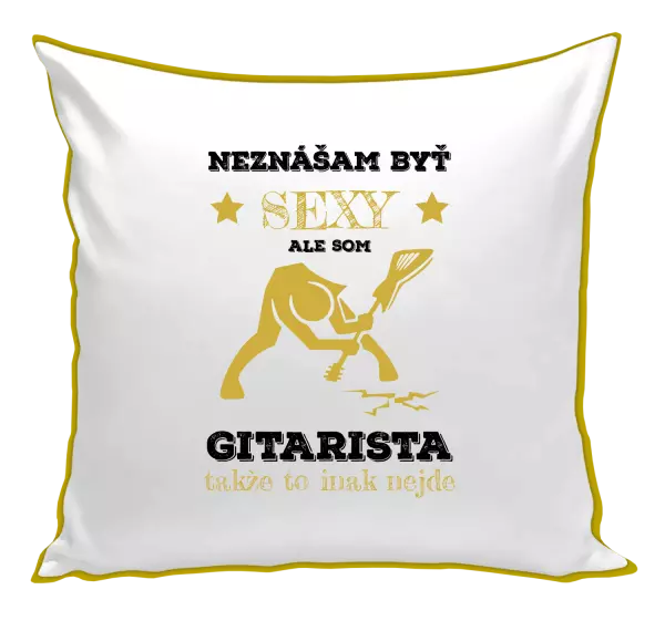 Vankúš Neznášam byť sexy, ale som gitarista