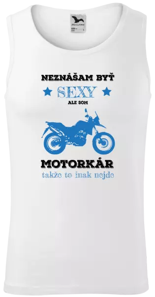 Pánske tielko Neznášam byť sexy, ale som motorkár