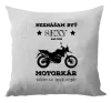 Vankúš Neznášam byť sexy, ale som motorkár