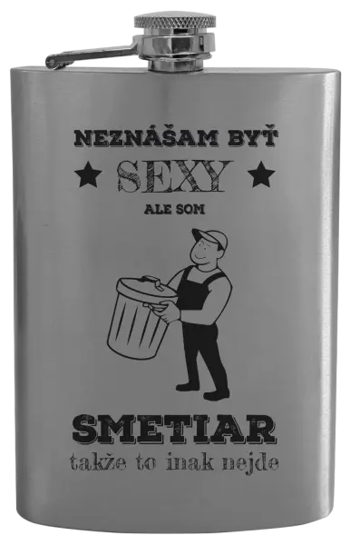 Ploskačka Neznášam byť sexy, ale som smetiar