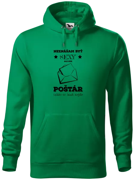 Pánska mikina Neznášam byť sexy, ale som poštár