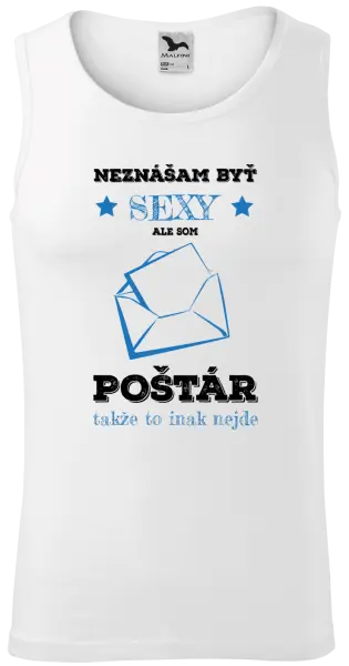 Pánske tielko Neznášam byť sexy, ale som poštár