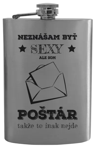 Ploskačka Neznášam byť sexy, ale som poštár