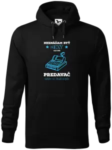 Pánska mikina Neznášam byť sexy, ale som predavač