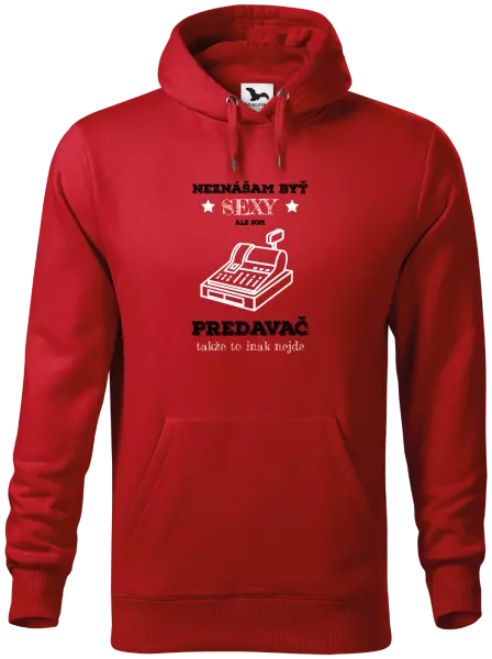 Pánska mikina Neznášam byť sexy, ale som predavač