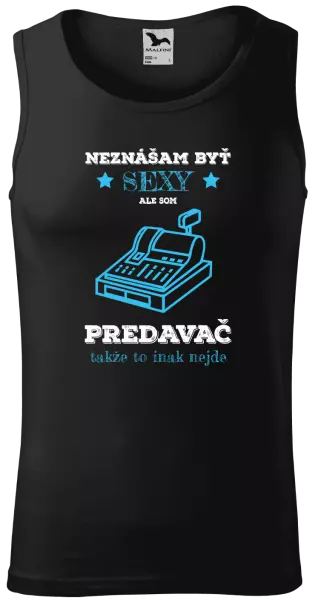 Pánske tielko Neznášam byť sexy, ale som predavač