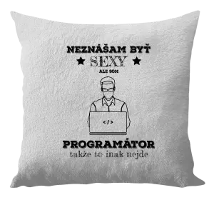 Vankúš Neznášam byť sexy, ale som programátor