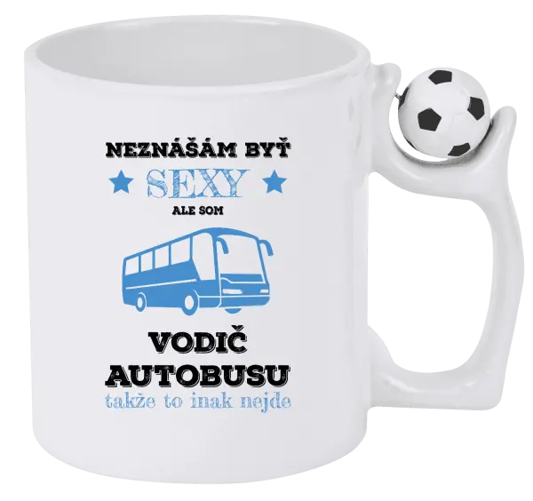 Hrnček Neznášám byť sexy, ale som vodič autobusu