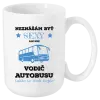 Hrnček Neznášám byť sexy, ale som vodič autobusu