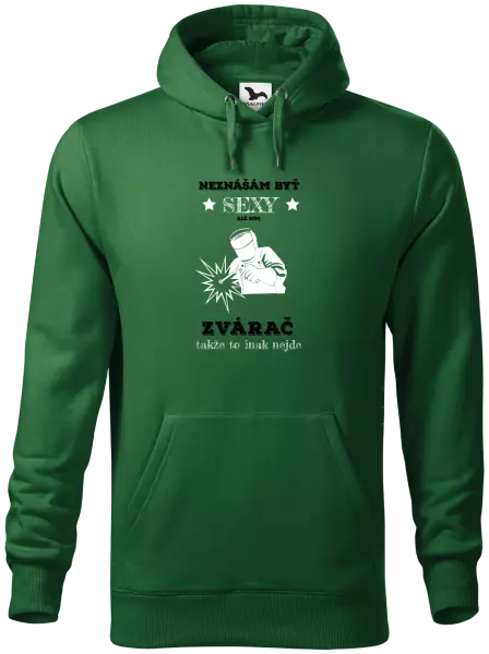 Pánska mikina Neznášám byť sexy, ale som zvárač