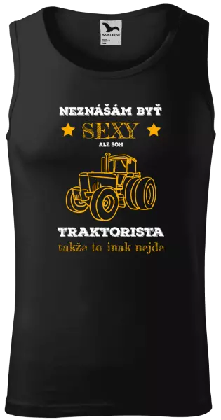 Pánske tielko Neznášám byť sexy, ale som traktorista