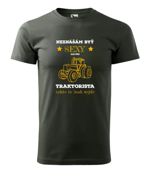 Pánske tričko Neznášám byť sexy, ale som traktorista