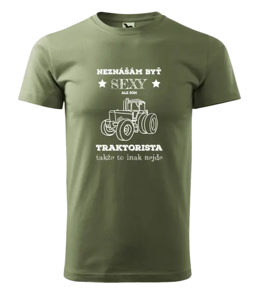 Pánske tričko Neznášám byť sexy, ale som traktorista