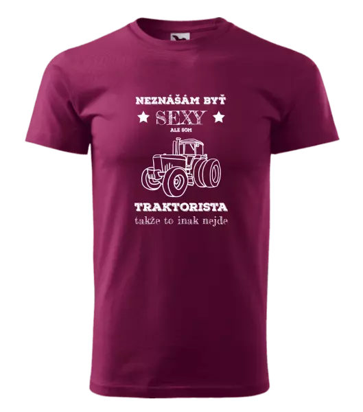 Pánske tričko Neznášám byť sexy, ale som traktorista