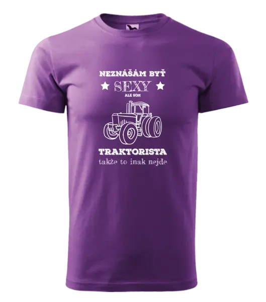 Pánske tričko Neznášám byť sexy, ale som traktorista