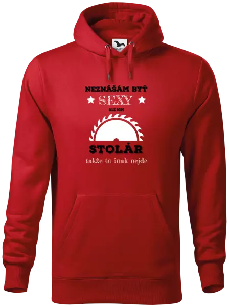 Pánska mikina Neznášám byť sexy, ale som stolár