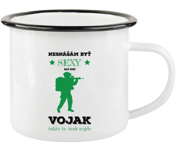 Plecháčik Neznášám byť sexy, ale som vojak