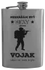 Ploskačka Neznášám byť sexy, ale som vojak