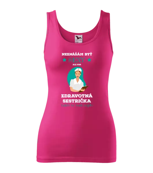 Dámske tielko Neznášám byť sexy, ale som zdravotná sestrička