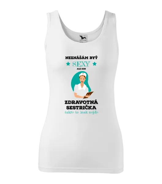 Dámske tielko Neznášám byť sexy, ale som zdravotná sestrička