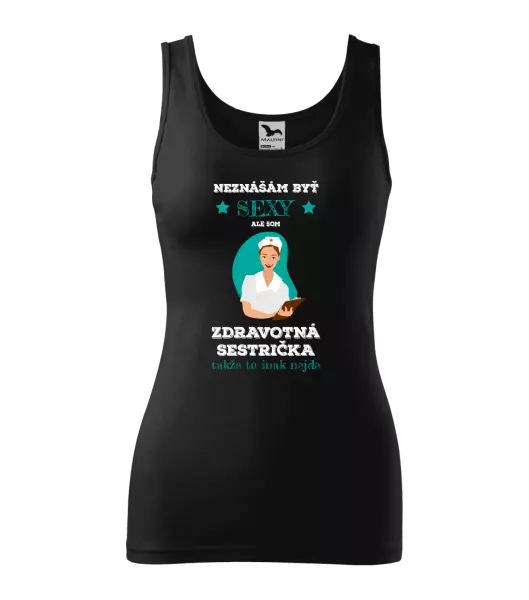 Dámske tielko Neznášám byť sexy, ale som zdravotná sestrička