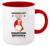 Hrnček  Neznášám byť sexy, ale som zdravotná sestrička