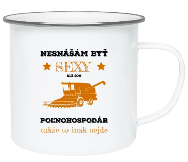 Plecháčik Neznášám byť sexy, ale som poľnohospodár