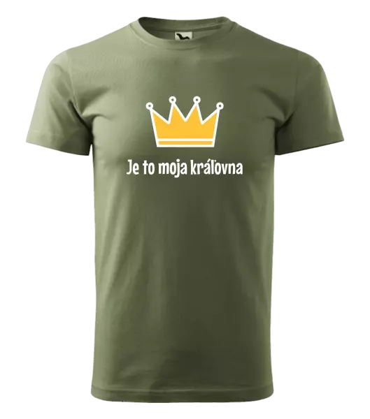 Pánske tričko Je to moja kráľovna