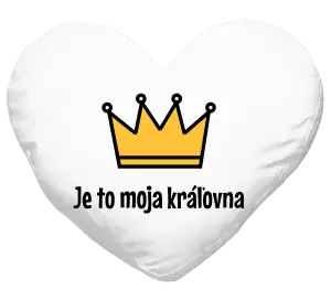 Vankúš Je to moja kráľovna