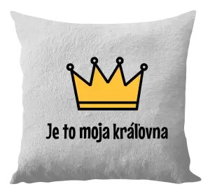 Vankúš Je to moja kráľovna