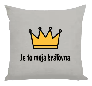 Vankúš Je to moja kráľovna