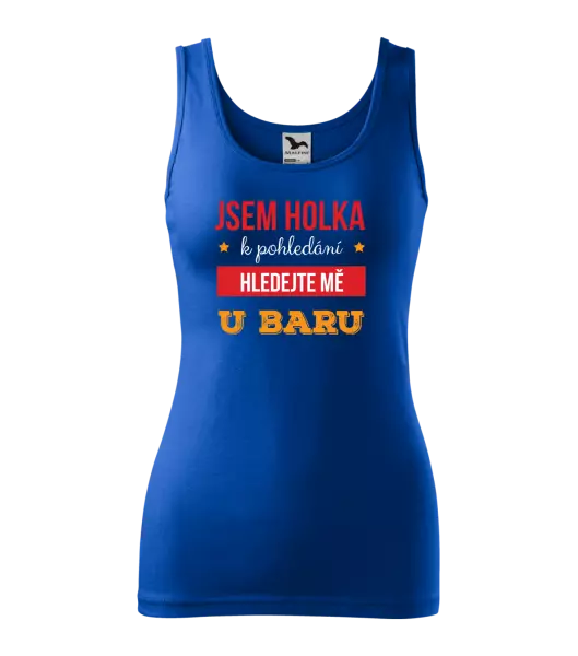 Dámské tílko Jsem holka k pohledání, hledejte mě u baru