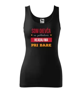 Dámske tielko Som dievča na pohľadanie, hľadaj ma pri bare