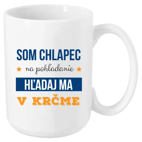 Hrnček Som chlapec na pohľadanie, hľadaj ma v krčme