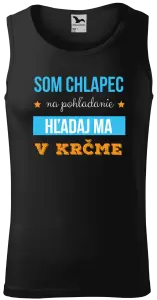 Pánske tielko Som chlapec na pohľadanie, hľadaj ma v krčme