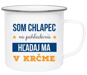Plecháčik Som chlapec na pohľadanie, hľadaj ma v krčme