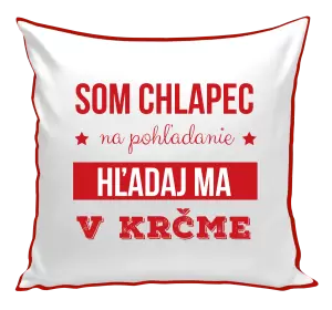 Vankúš Som chlapec na pohľadanie, hľadaj ma v krčme
