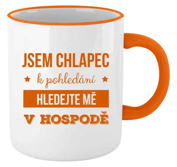 Hrnek Jsem chlapec k pohledání, hledejte mě v hospodě