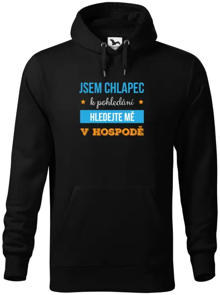 Pánská mikina Jsem chlapec k pohledání, hledejte mě v hospodě